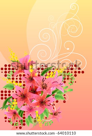 Big bunch of lilies and mimosa with free space for your text. Raster version. Vector version is in my gallery.