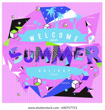 Trendy vector summer cards illustration with elements and abstract colorful textures. Design for holiday vacation poster, card, brochure, and promotion template. Fashion art print and background.