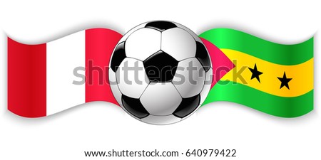 Peruvian and Sao Tomean wavy flags with football ball. Peru combined with Sao Tome and Principe isolated on white. Football match or international sport competition concept.