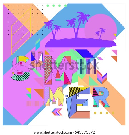 Trendy vector summer cards illustration with memphis style typography and abstract elements. Design for poster, card, invitation, brochure, and promotion template. Fashion art print and background.