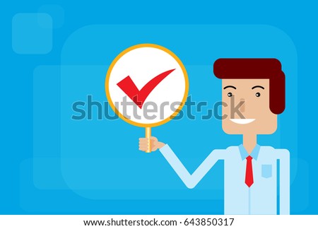 The business man holding right sign .Flat cartoon character for business and technology concept 