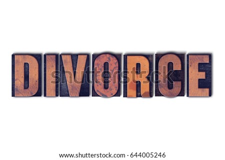 The word Divorce concept and theme written in vintage wooden letterpress type on a white background.