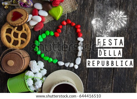 Republic Day card text In italian. Second of June. Italian Republic Holiday, Patriotic breakfast. 