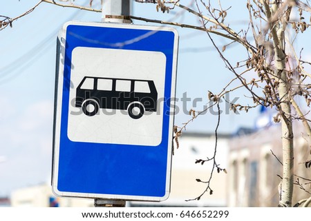 Road sign bus stop.