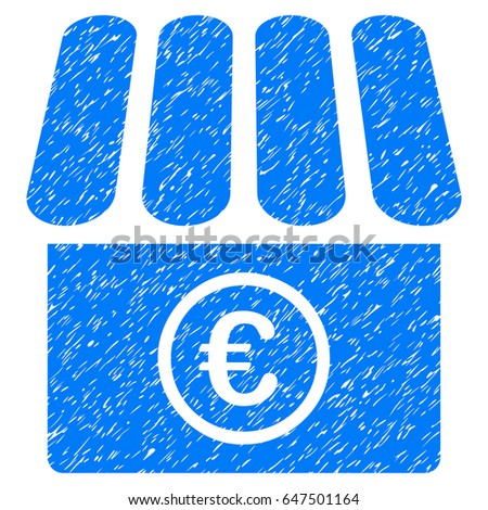 Grunge Euro Shop icon with grunge design and unclean texture. Unclean vector blue pictogram for rubber seal stamp imitations and watermarks. Draft sign symbol.