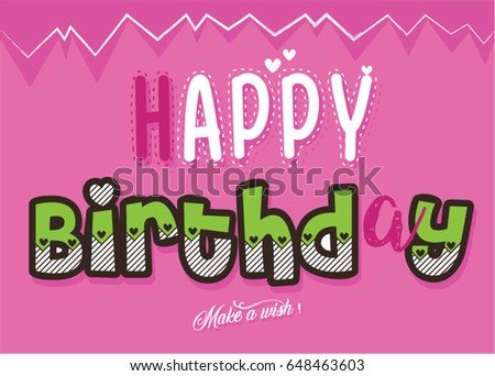 Happy birthday sentence typography design card 