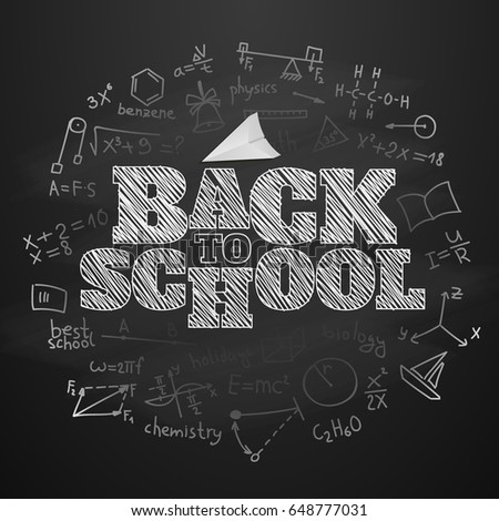Back to school banner. Blackboard with chalk inscription. Chalkboard vector illustration card. Formulas sketch doodle background