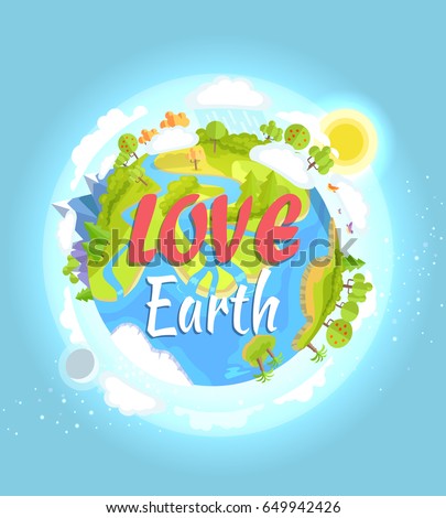 Love Earth concept with our colorful flourishing planet on blue background. Vector illustration of clean environment in world