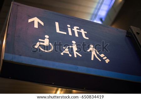 Sign of cripple for use lift