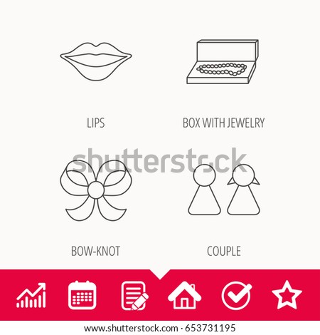 Lips, box with jewelry and couple icons. Bow-knot linear sign. Edit document, Calendar and Graph chart signs. Star, Check and House web icons. Vector