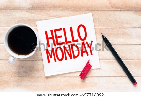 Hello Monday card with cup of coffee.