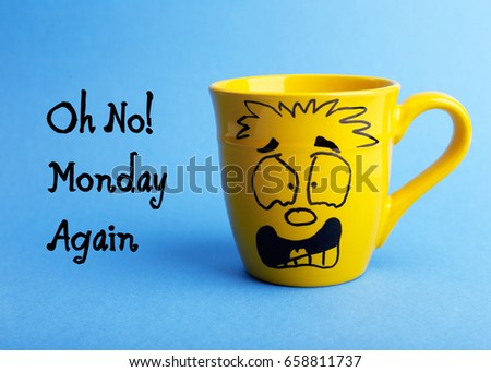 Text OH NO, MONDAY AGAIN and cup with funny face on color background