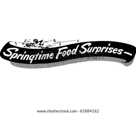Springtime Food Surprises - Ad Banner - Retro Clipart