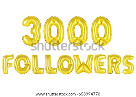 Gold alphabet balloons, 3000 (three thousand) followers, Gold number and letter balloon