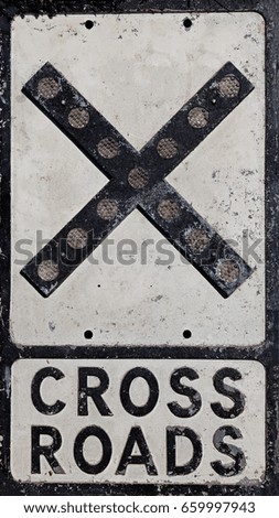 Old Cross Roads sign with space for text. 
