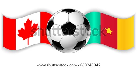 Canadian and Cameroonian wavy flags with football ball. Canada combined with Cameroon isolated on white. Football match or international sport competition concept.