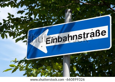 A German traffic sign for a one way street