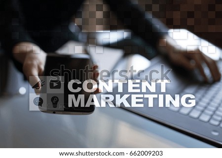 Content marketing concept on the virtual screen.