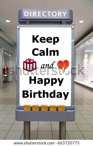 Keep calm and happy birthday sign inside shopping mall
