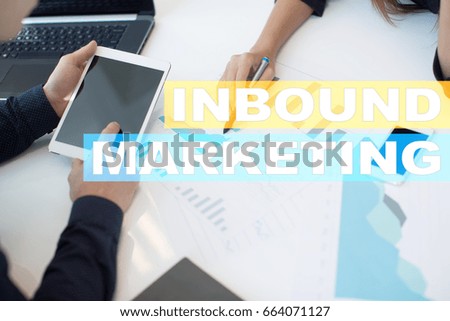 Inbound marketing text on virtual screen. Business and technology concept.