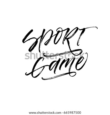 Sport game card. Ink illustration. Modern brush calligraphy. Isolated on white background.