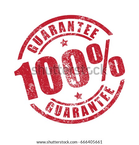 100% Guarantee grunge stamp print Royalty-Free Stock Photo #666405661