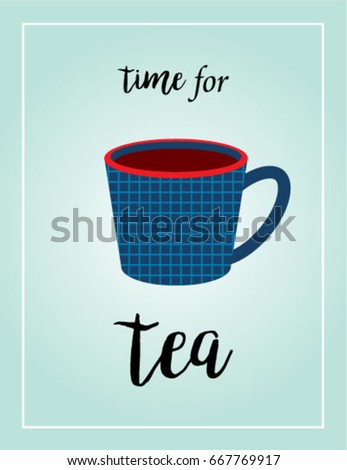 time for tea with tea mug graphic vector