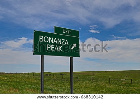 US Highway Exit Sign for Bonanza Peak.