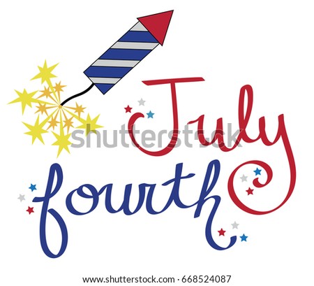 July Fourth Rocket
