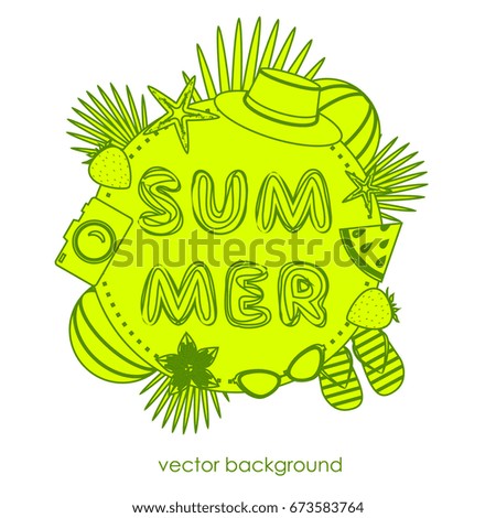 The concept of postcards on the summer theme with summer elements. 
Hat, ball, flip-flops, strawberry, glasses, camera, starfish, watermelon. Vector illustration.