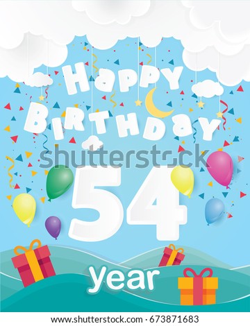 cool 54 th birthday celebration greeting card origami paper art design, birthday party poster background with clouds, balloon and gift box full color. fifty four years anniversary celebrations