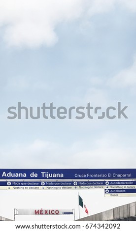 Mexican Flag at international border crossing to Tijuana.