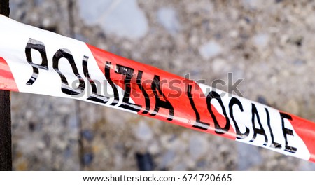 police warning tape in italy
