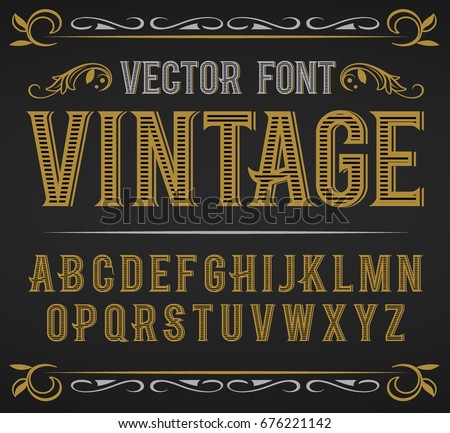 Vector vintage label font. Retro font.