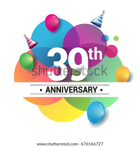 39th years anniversary logo, vector design birthday celebration with colorful geometric, Circles and balloons isolated on white background.