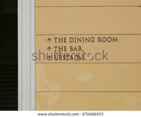 Direction Sign to Dining Room and Bar