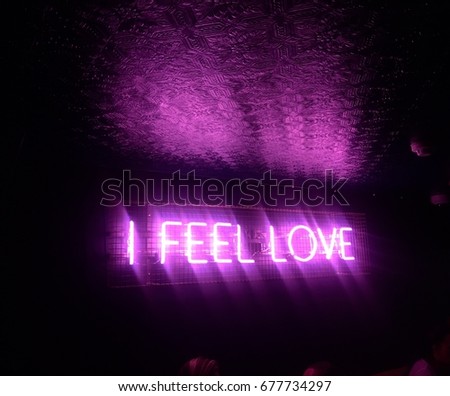 I feel love neon sign