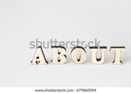 ABOUT,Alphabet made with wooden board
