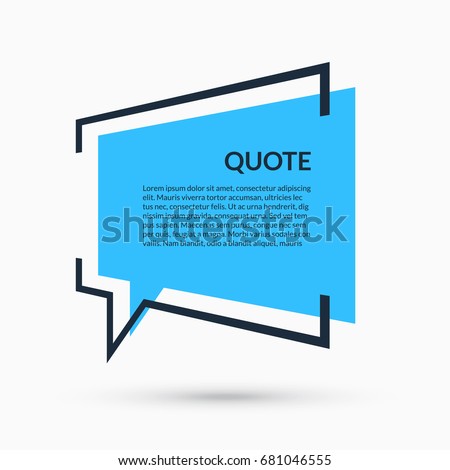 Quote speech bubble, blank template, text in brackets, citation empty frame, quote box