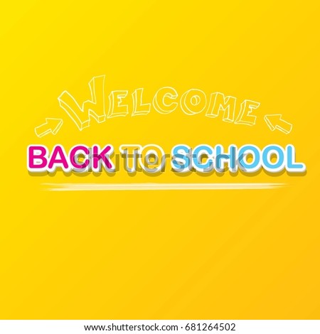 Back to school vector text logo  on orange background. back to school vector concept illustration  for flyers, posters, banners with copy space