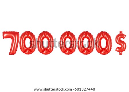 red alphabet balloons, seven hundred thousand dollars, red number and letter balloon
