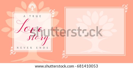 Floral vector frame template banner with pink leaves, romantic tree and text A true Love story never ends. Wedding love story floral leaf frame invitation card