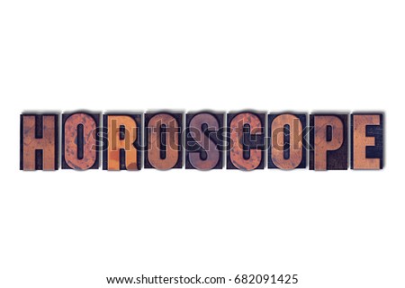 The word Horoscope concept and theme written in vintage wooden letterpress type on a white background.
