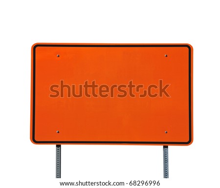 Big blank orange highway road sign isolated on white.