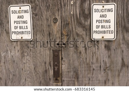 Soliciting And Posting Of Bills Prohibited Sign Warning