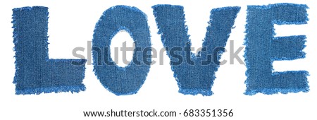 L O V E letters cut from denim fabric isolated on white background. Ripped torn denim jeans frame
