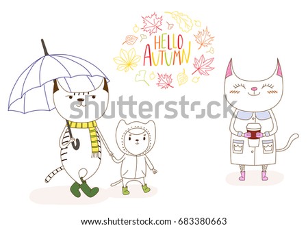 Hand drawn vector illustration of cute cats, with umbrella, in a rain coat, with paper cup, with wreath of leaves and text Hello Autumn. Isolated objects on white background. Design for kids.