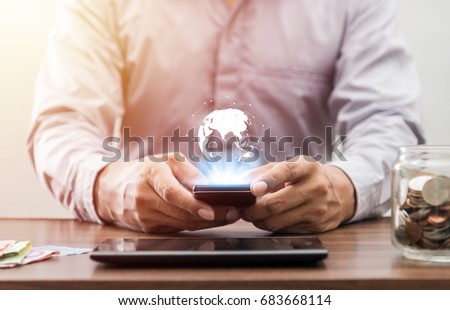 Technology network online banking and internet banking and networking people, phone, cellphone, tablet, mobile banking, online payment concept, Business man with smart phone and money
