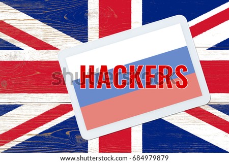 hackers text over united kingdom and russia flags