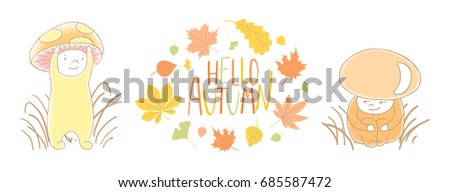 Hand drawn vector illustration of mushrooms fly amanita, red capped scaber stalk in the grass with wreath of leaves, text Hello Autumn. Isolated objects on white background. Design concept for kids.